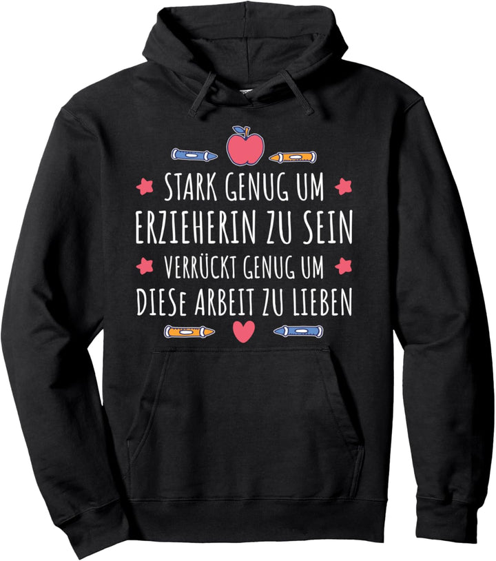 Erzieherin Kindergarten Lustiger Spruch Pädagogin Pullover Hoodie