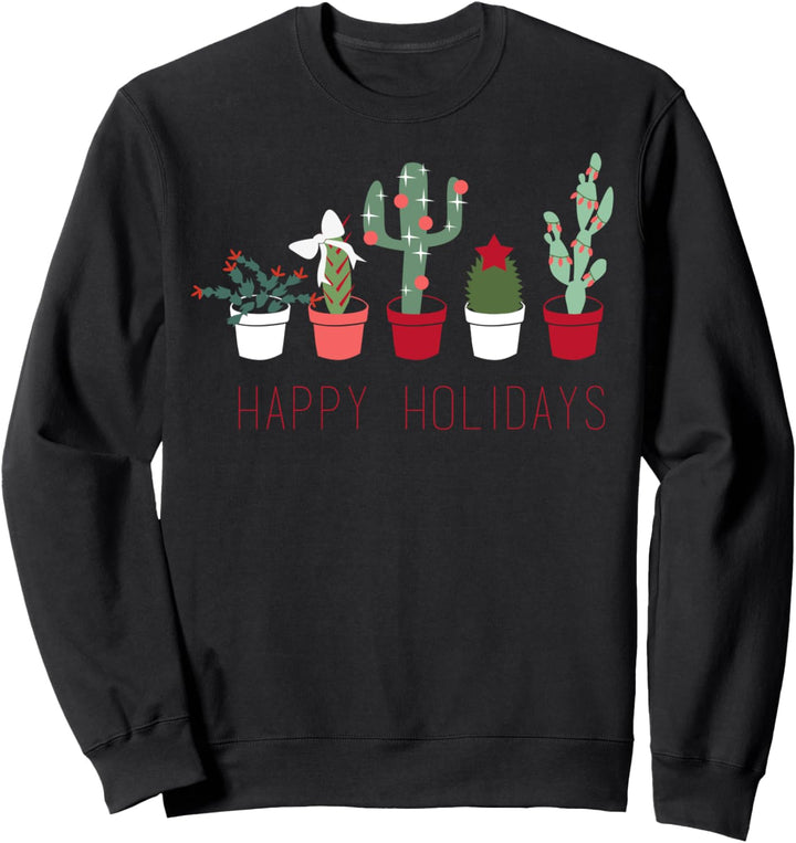 Trendy Cactus Happy Holidays Christmas Sweatshirt