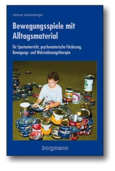 Bewegungsspiele mit Alltagsmaterial, Taschenbuch