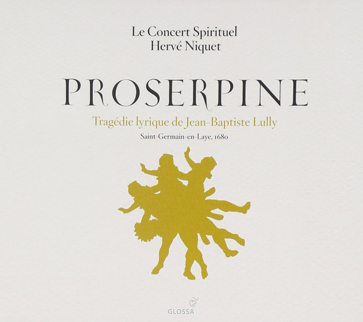 Jean-Baptiste Lully: Proserpine, Audio-CD