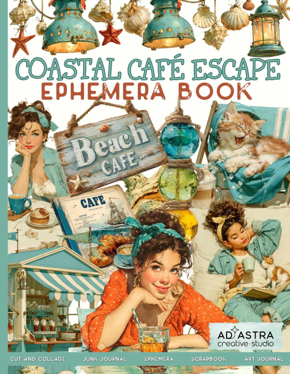 COASTAL CAFE ESCAPE EPHEMERA BOOK: For Junk Journals, Scrapbook, Ephemera And More, Taschenbuch