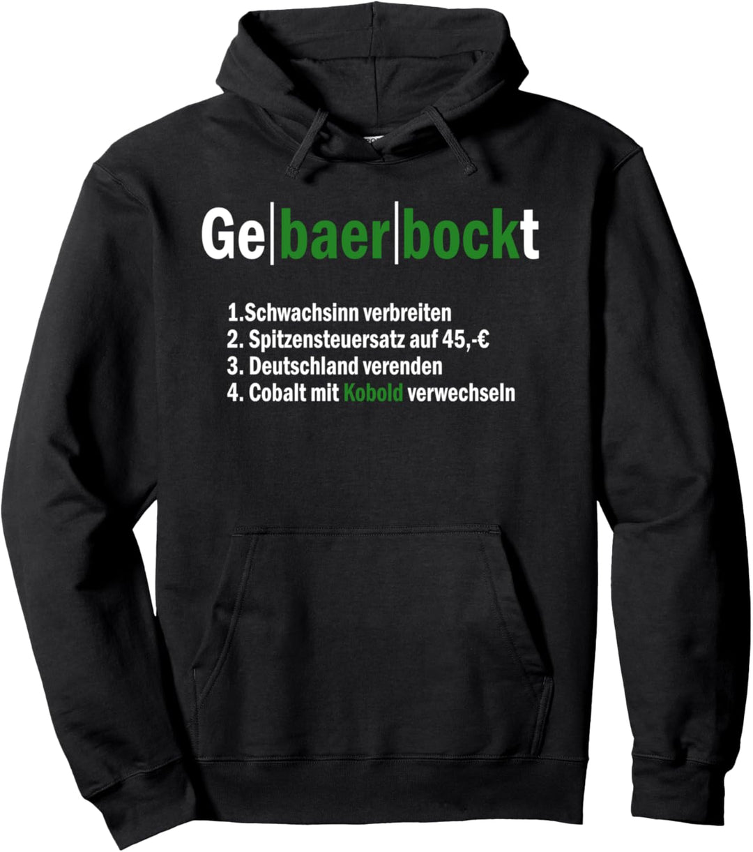 Null Bock auf Baerbock Gebaerbockt Fun Politik Statement Pullover Hoodie