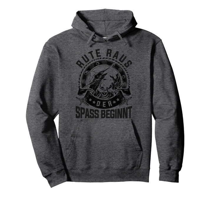 Rute Raus Der Spass Beginnt Angler Angeln Fisch Geschenkidee Pullover Hoodie