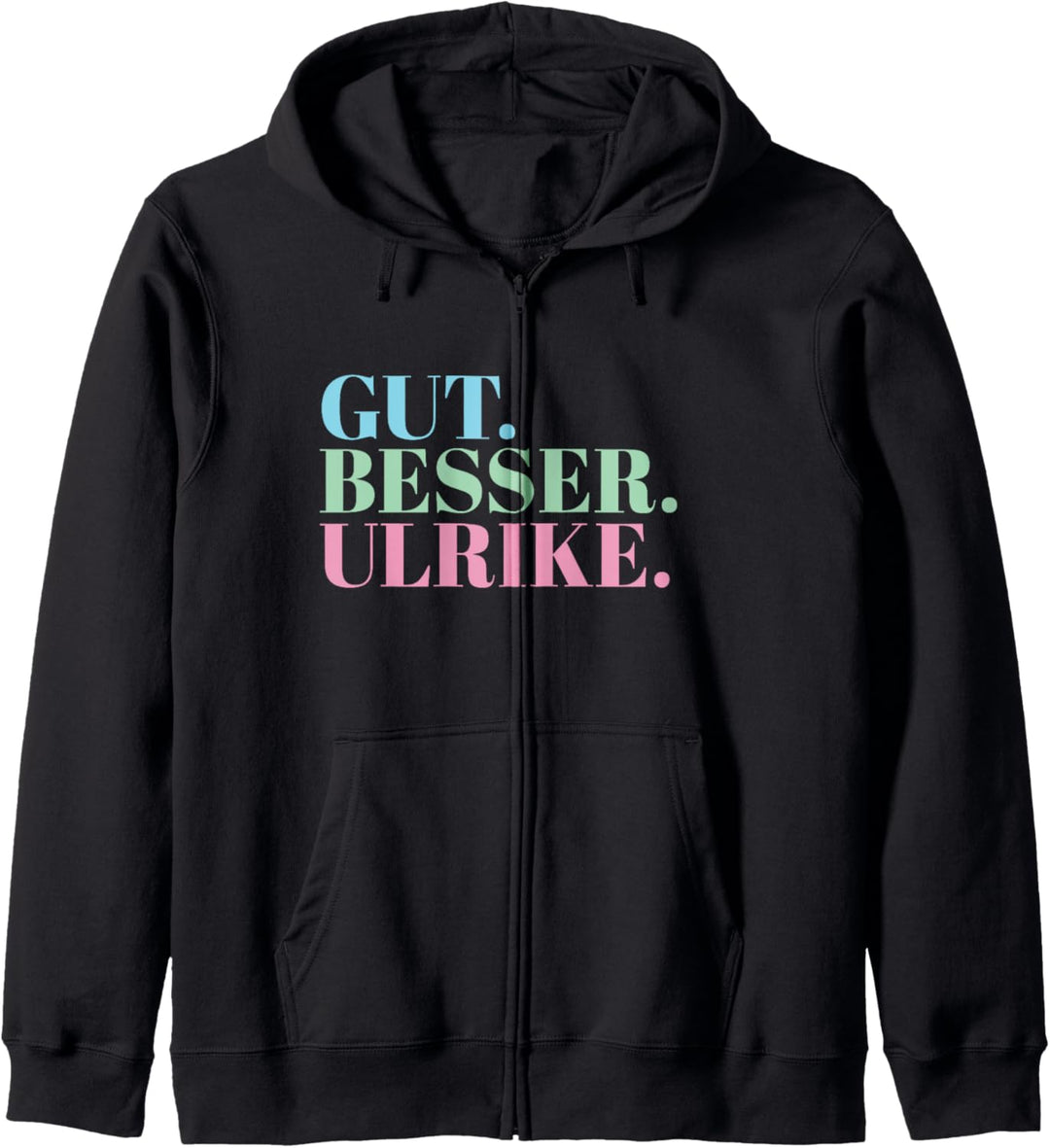 Gut Besser Ulrike Kapuzenjacke