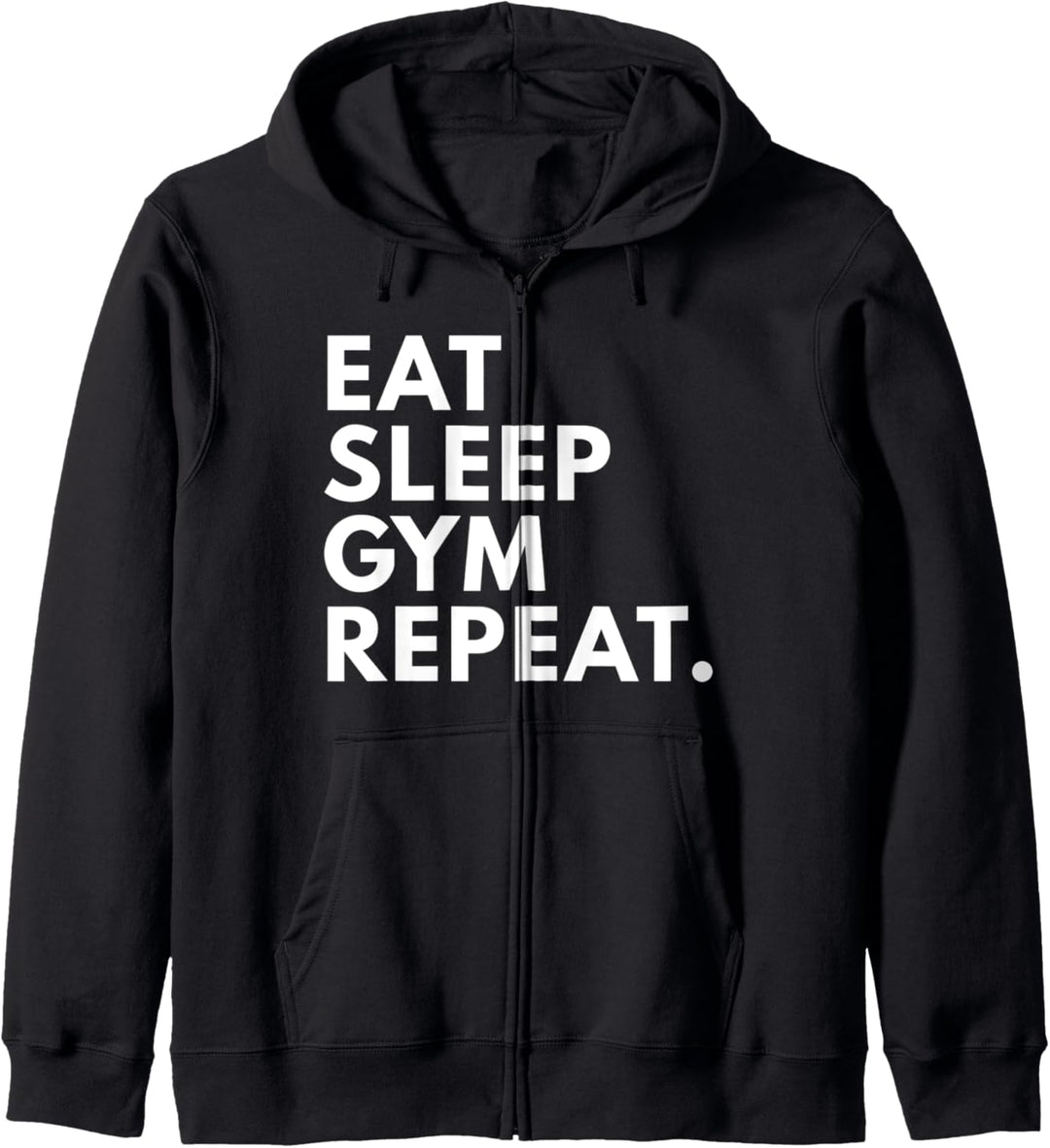 Eat Sleep Gym Repeat Novelty workout Gift Kapuzenjacke