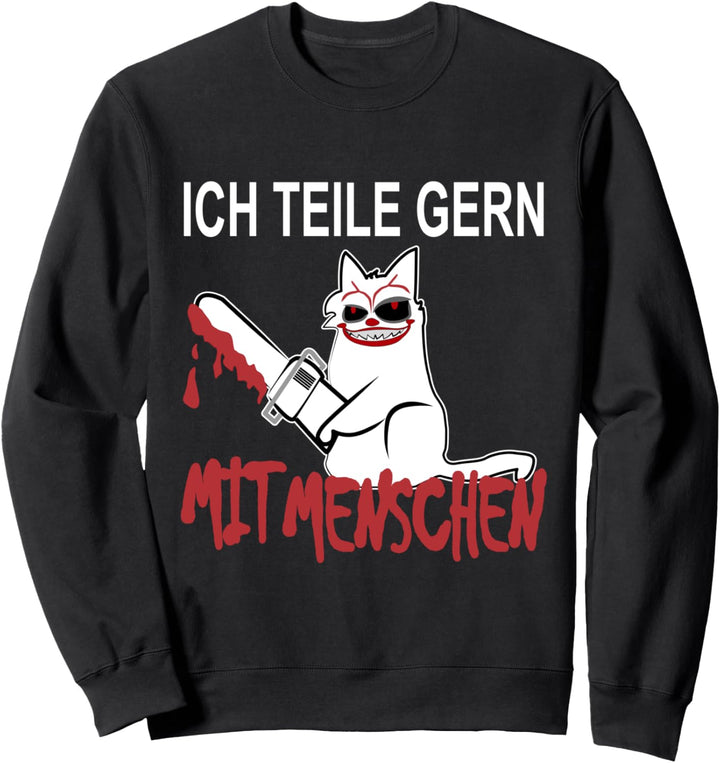 Killer Clown Katze mit Kettensäge ich hasse Menschen Sweatshirt