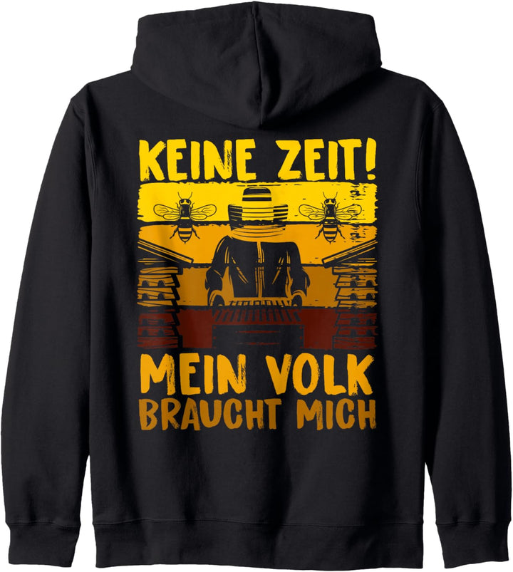 Keine Zeit Mein Volk Braucht Mich Imker Biene Kapuzenjacke