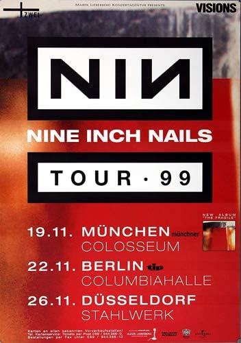 NIN Nine Inch Nails - The Fragile, Tour 1999 » Konzertplakat/Premium Poster | Live Konzert Veranstal