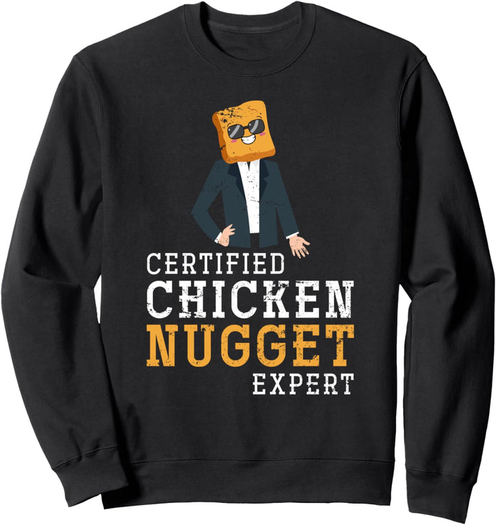 Zertifizierter Chicken Nugget Experte Chicken Nuggets Sweatshirt