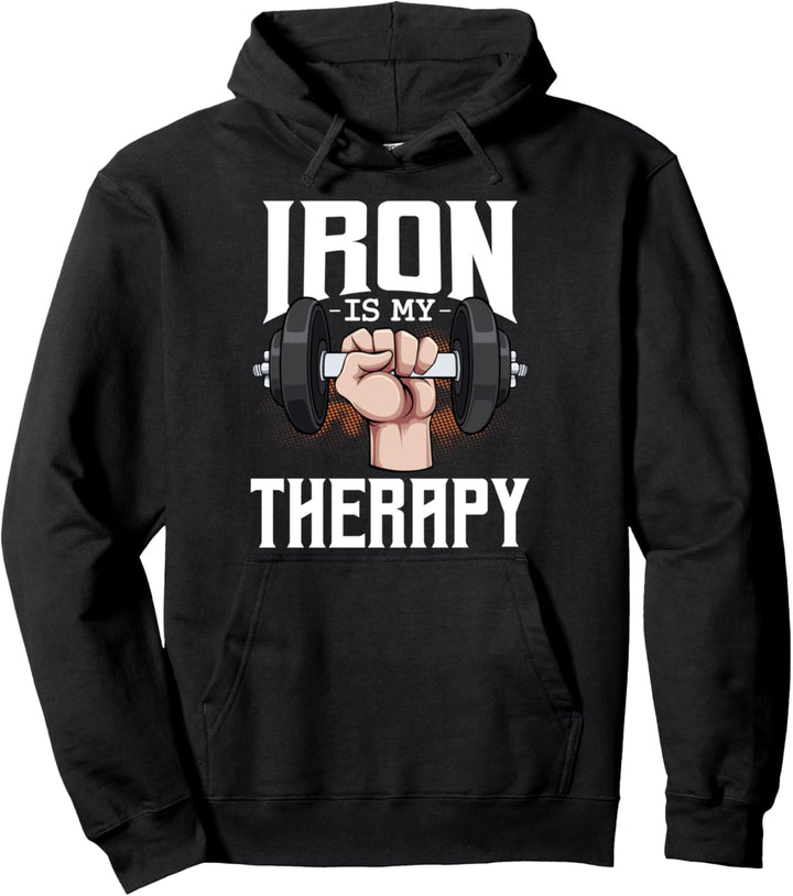 Gym Bodybuilder Fitness Fan Trainer Iron Is My Therapy Pullover Hoodie