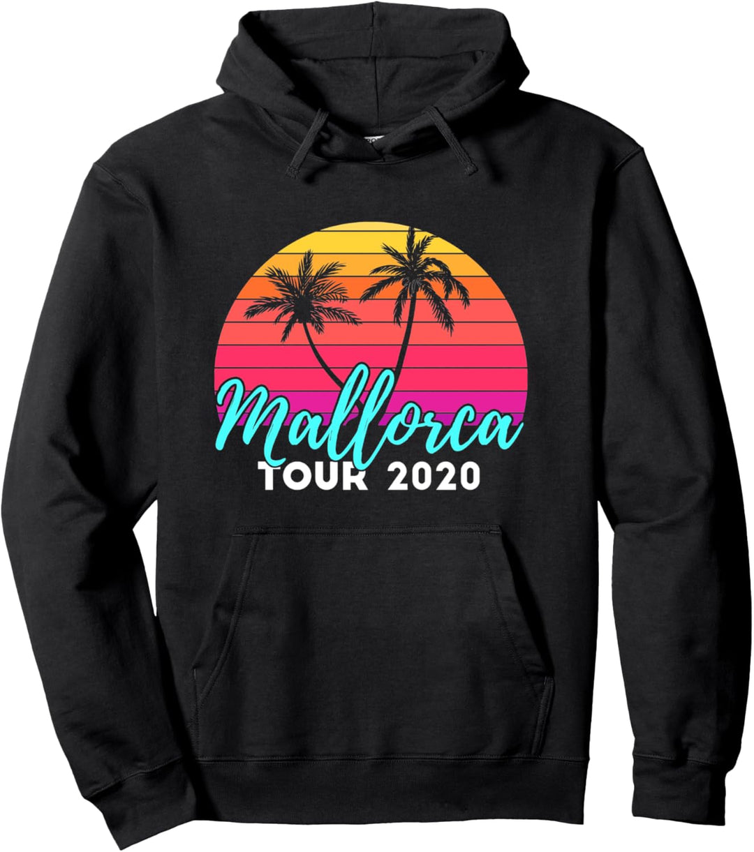 Mallorca 2020 Tour Für Die Sauftour Oder Mannschaftsfahrt Pullover Hoodie