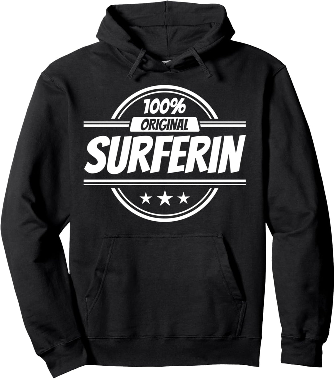 Surferin Geschenke lustiger Spruch Pullover Hoodie