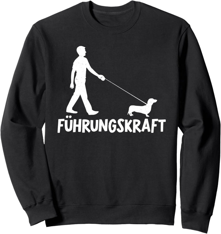 Dackel Führungskraft Teckel Hunde Papa Herrchen Dachshund Sweatshirt