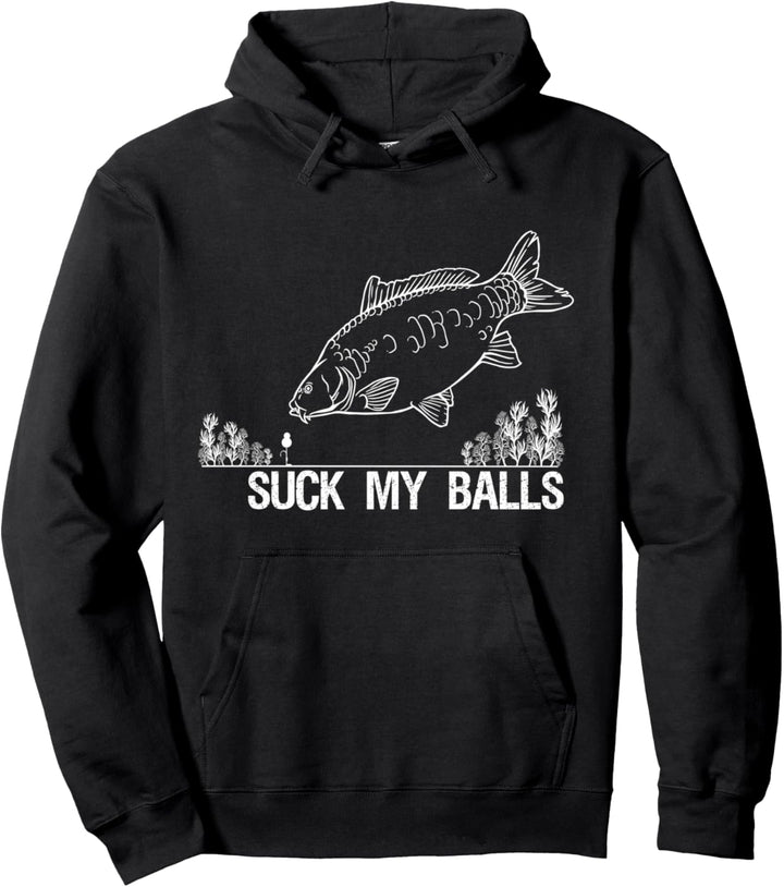 Karpfenangler Spruch Suck My Balls Lustiger Spruch Angler Pullover Hoodie
