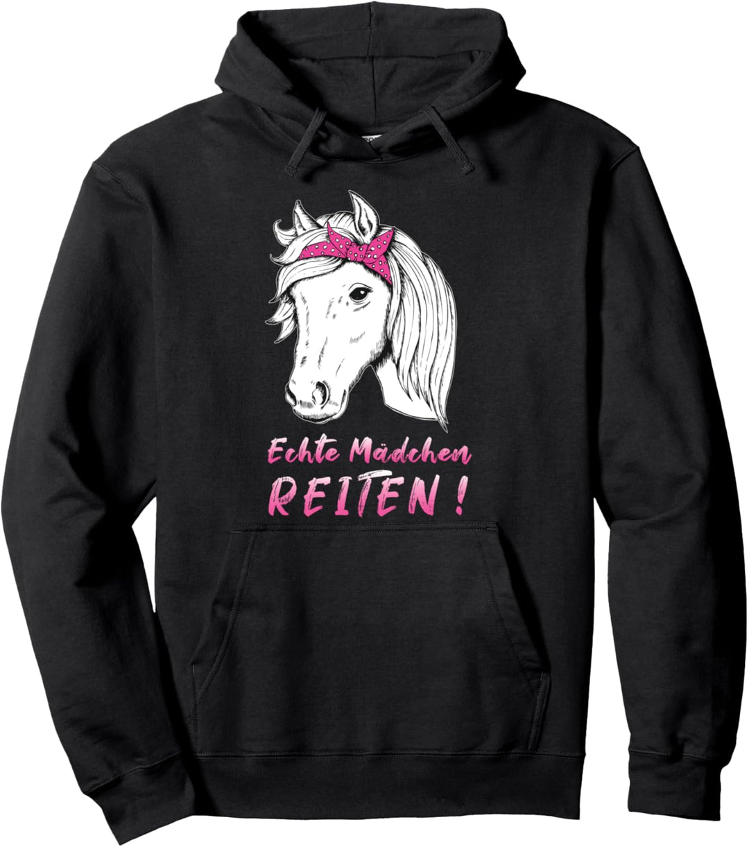 Echte Mädchen Reiten Pferdefan Lustiger Spruch Pullover Hoodie