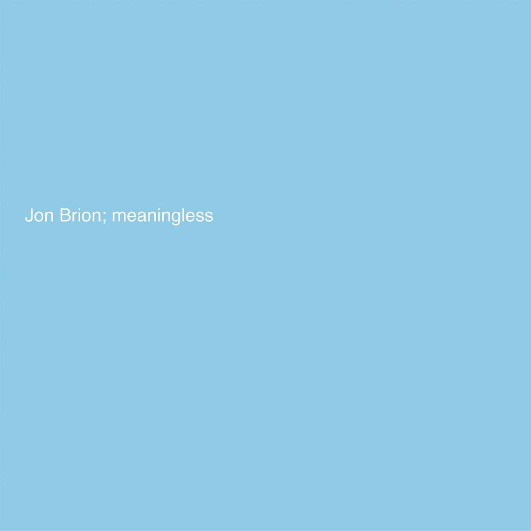 Meaningless, Vinyl