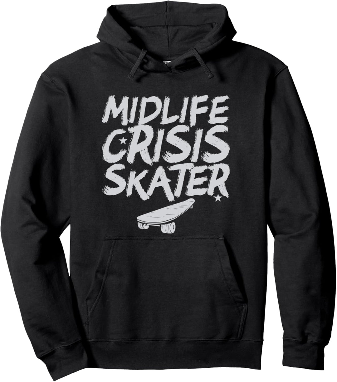 Midlife Crisis Skater Skateboard Skateboarding Vintage Pullover Hoodie