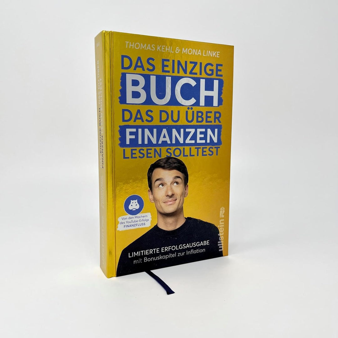 Das einzige Buch, das du über Finanzen lesen solltest: Limitierte Erfolgsausgabe mit Bonuskapitel zu