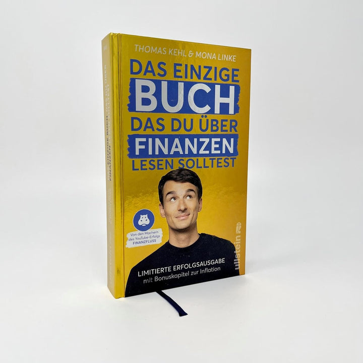 Das einzige Buch, das du über Finanzen lesen solltest: Limitierte Erfolgsausgabe mit Bonuskapitel zu