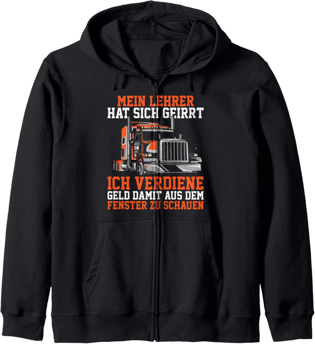 LKW-Fahrer Lustiger LKW Spruch Herren Männer Kapuzenjacke
