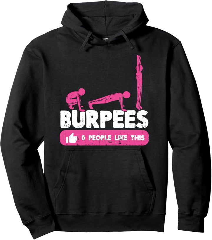 I hate BURPEES Spruch Training Fitness Sport Bodyweight Kurs Pullover Hoodie