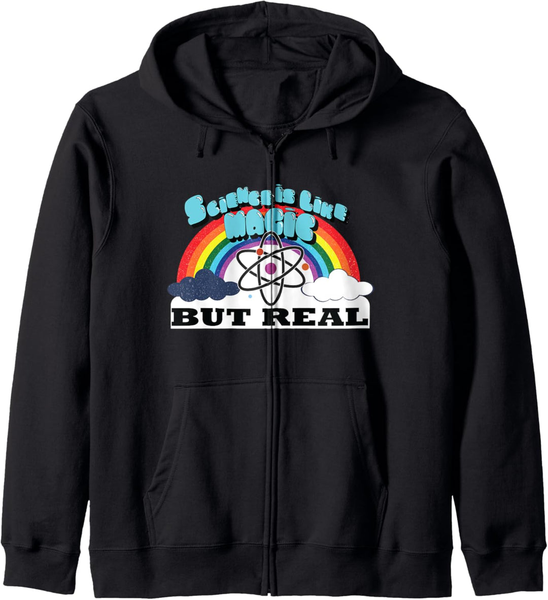 Science is like magic but real funny scientific joke Kapuzenjacke