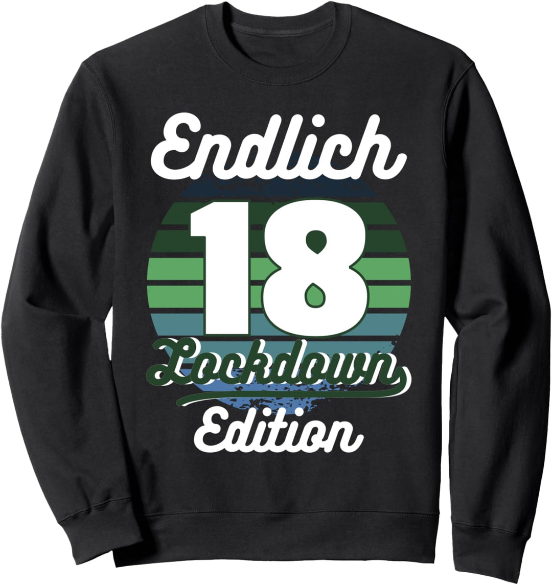 18. Geburtstag Junge Lockdown Quarantäne 2021 Geschenkidee Sweatshirt