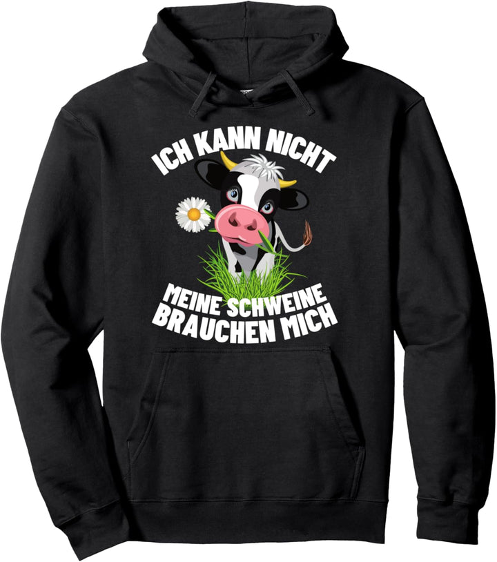 Ich Kann Nicht Mein Kühe Brauchen Mich Milchkühe Milchbauer Pullover Hoodie