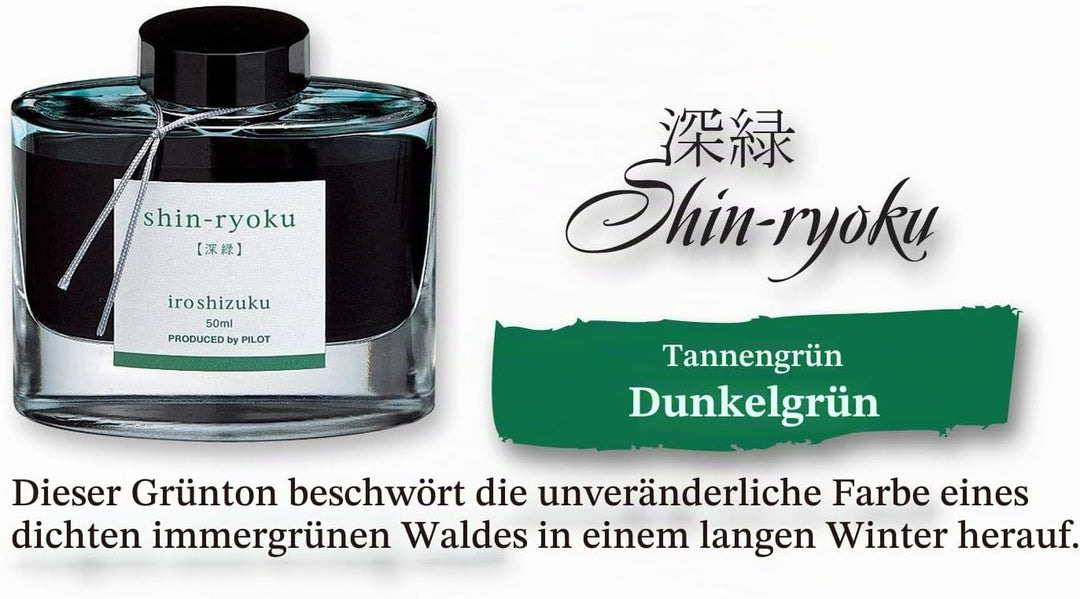 PILOT Iroshizuku 69214 Füllfederhalter-Tinte, Shin-Ryoku, Waldgrün (dunkelgrün), 50 ml Flasche (dunk