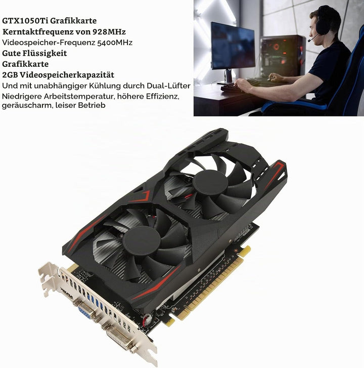 GTX1050Ti Grafikkarte, 2G GDDR5 128 Bit 928 MHz PCI E 2.0 Gaming Grafikkarte, HDR Grafikkarte mit Lü
