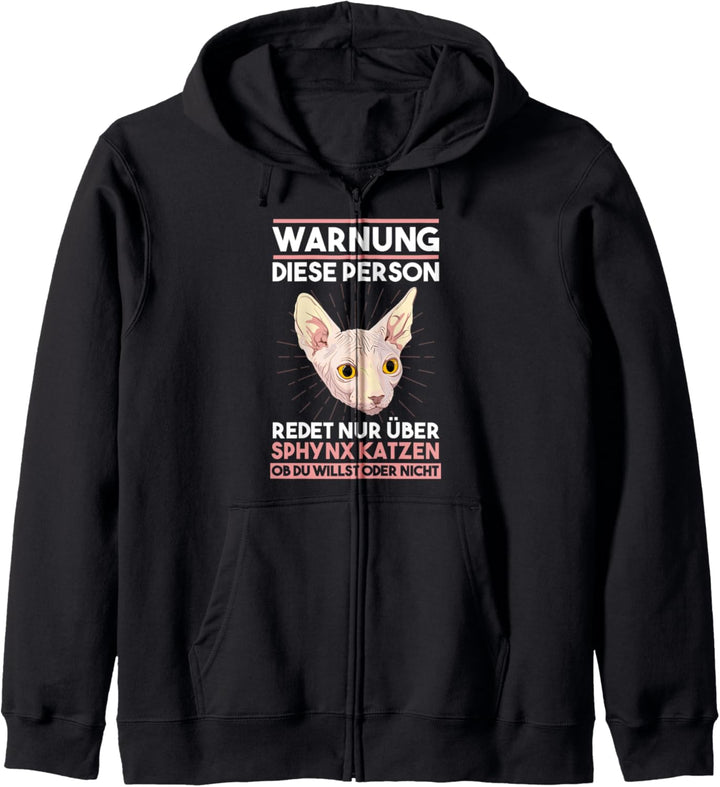 Warnung diese Person redet über Sphynx Kapuzenjacke