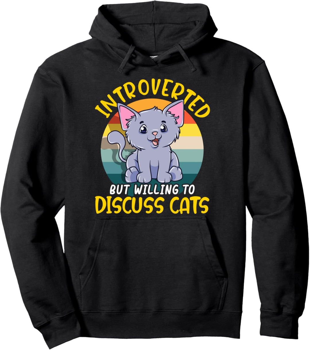 Cute Introverted But Willing To Discuss Cats Shy Kitty Pullover Hoodie