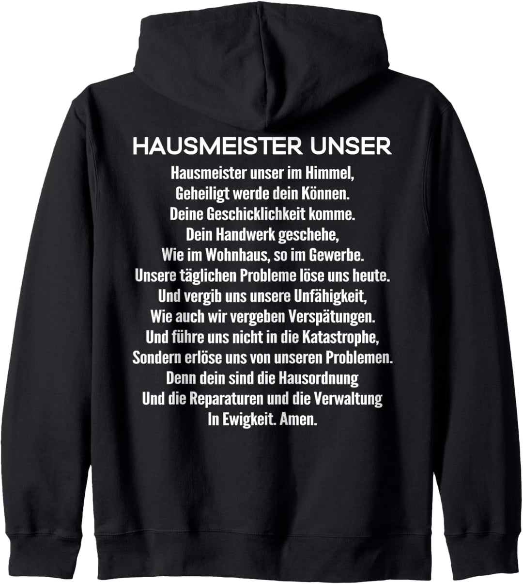Hausmeister Unser Gebet Hausmeister Kapuzenjacke