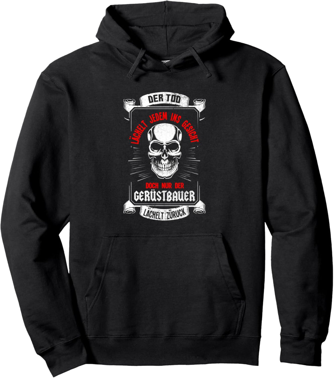 Gerüstbauer Lächelt Werker Baustelle Bauarbeiter Beruf Pullover Hoodie