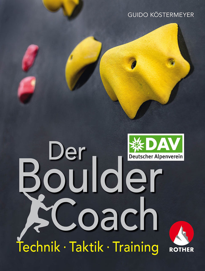 Der Boulder-Coach: Technik - Taktik - Training (Wissen & Praxis), Taschenbuch
