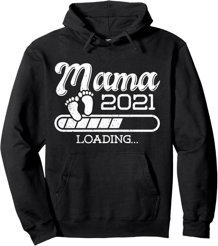 Mama 2021 Loading Werdende Mama Geschenk für Muttertag Pullover Hoodie