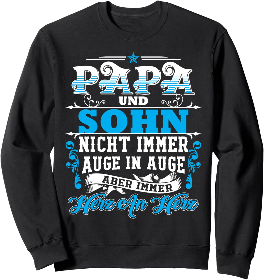 Papa und Sohn Partnerlook Spruch Vater Vatertag Sweatshirt