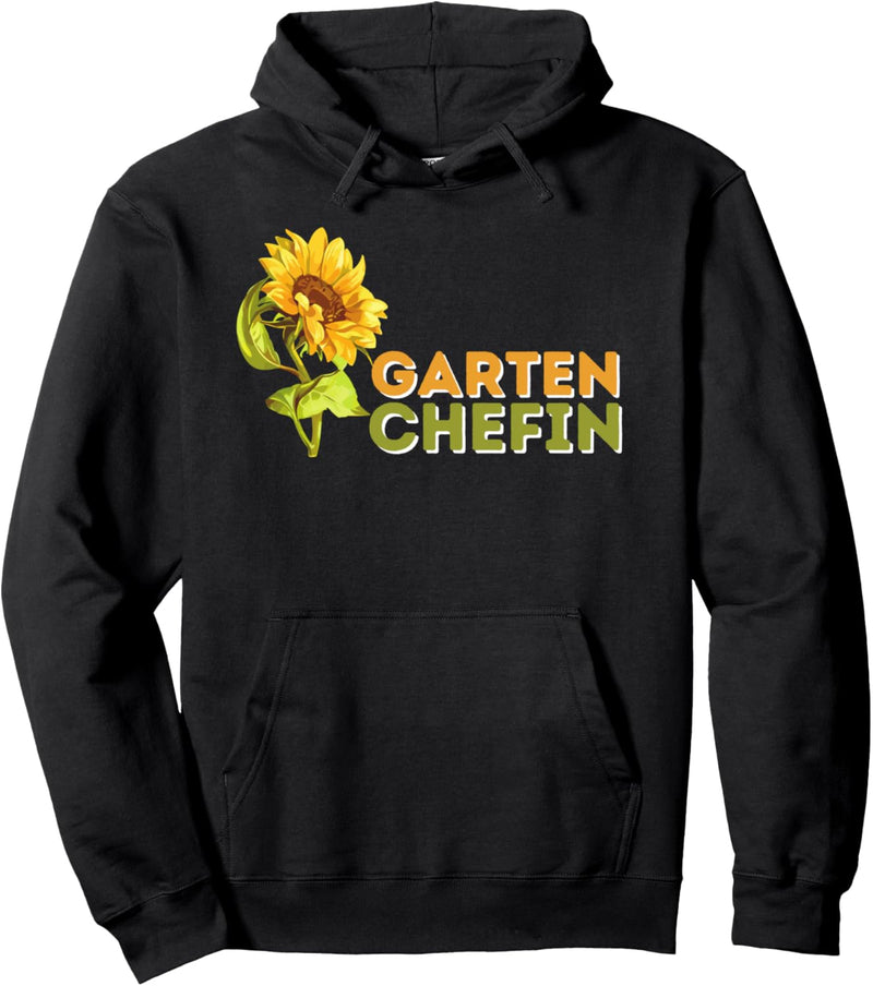 Garten Chefin - Gärtner Gartenbau Hobbygärtnerin Gärtnerin Pullover Hoodie