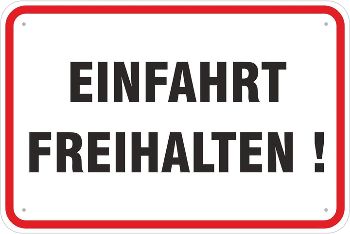 Schild Einfahrt freihalten 400 x 600 mm aus Aluminium-Verbundmaterial 3mm stark Schild 40 X 60 Cm, S