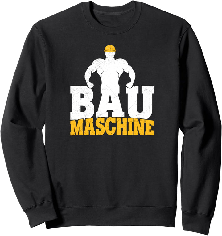 Bau Maschine Baggermotiv Outfit Handwerker Maurer Dachdecker Sweatshirt