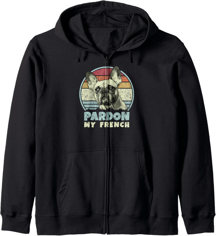Pardon My French - Retro Funny Frenchie | Französische Bulldogge Kapuzenjacke