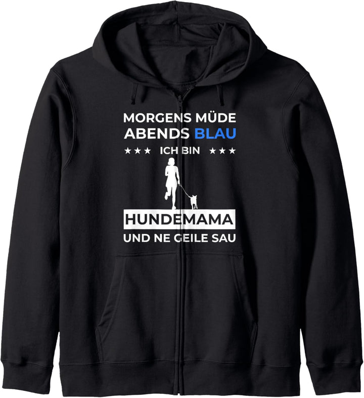 Morgens Müde Abens Blau Hundemama Kapuzenjacke