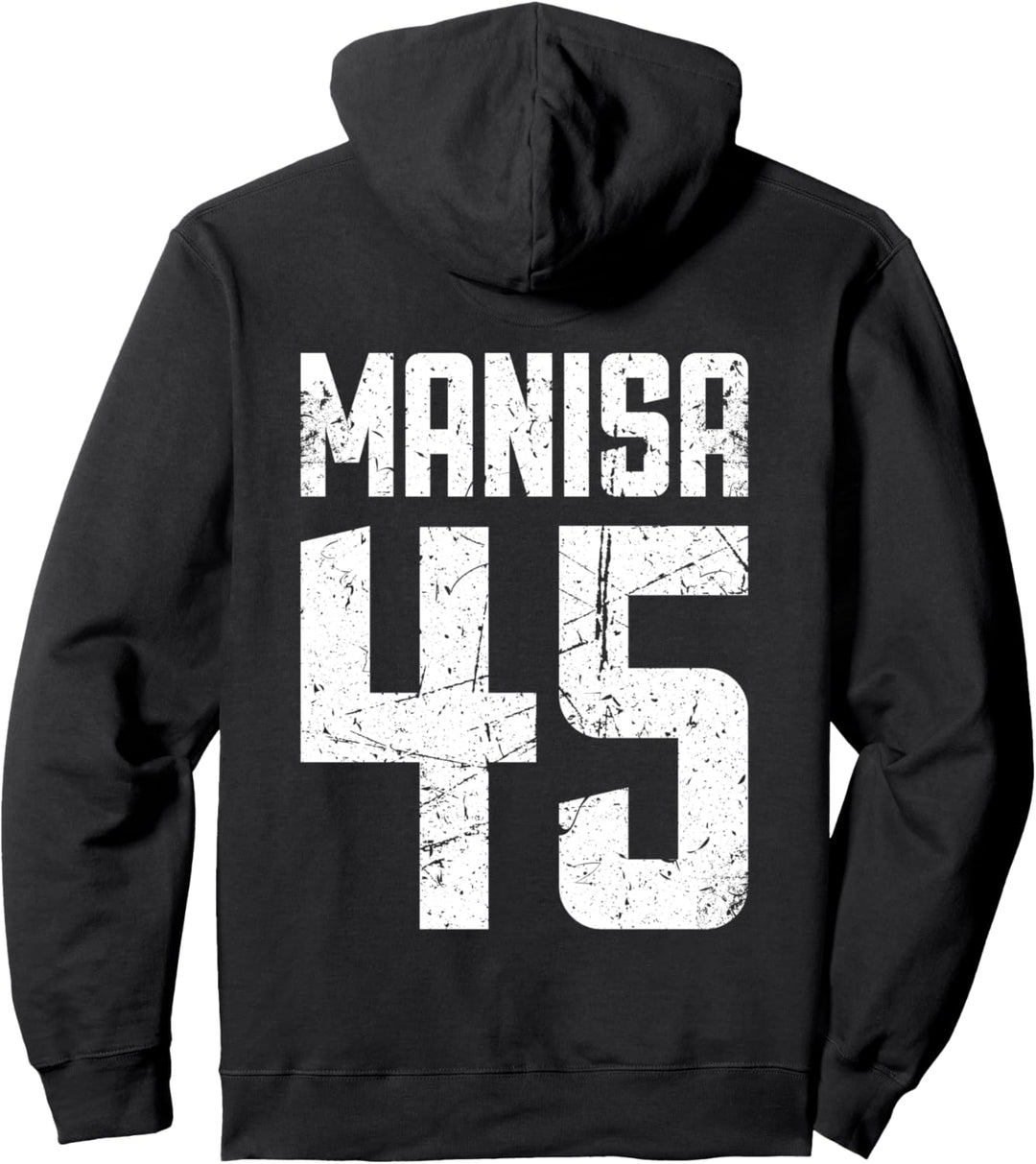 45 Manisa Türkei Soma Alasehir Saruhanli Kula Türkiye Pullover Hoodie