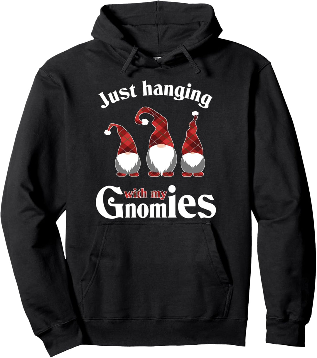 Just hanging with my Gnomies Weihnachten Wichtel Partnerlook Pullover Hoodie