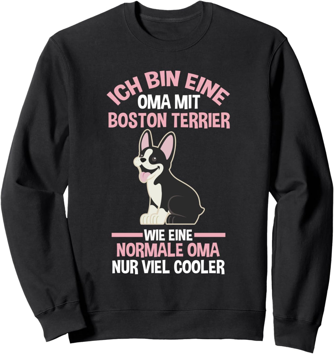 Oma Grossmutter Boston Terrier Sweatshirt