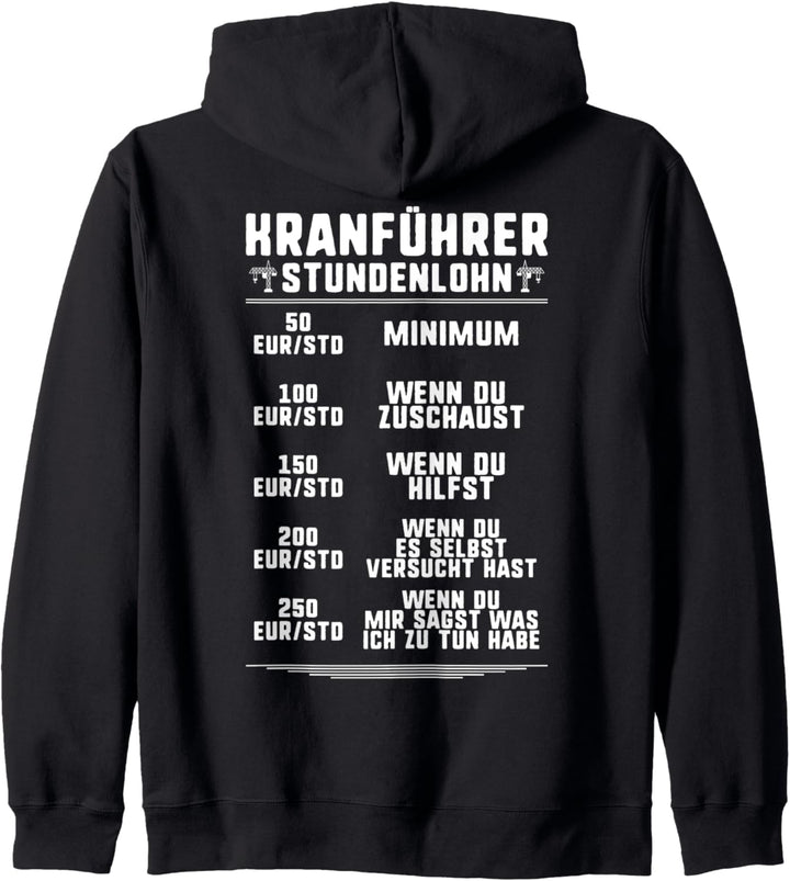 Kranfahrer Stundenlohn Kran Kranführer Kapuzenjacke
