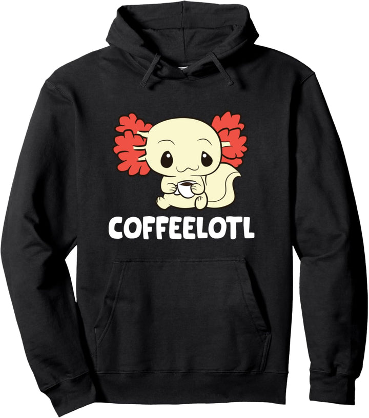 Coffeelotl Love Axolotls Lustiger Kaffee Axolotl Pullover Hoodie