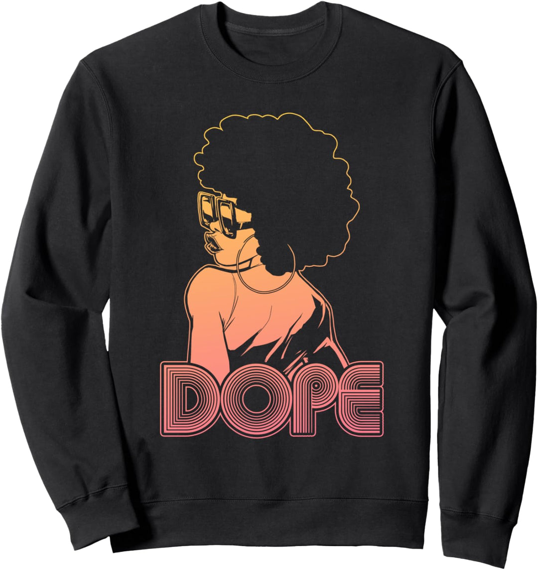Dope Sweatshirt