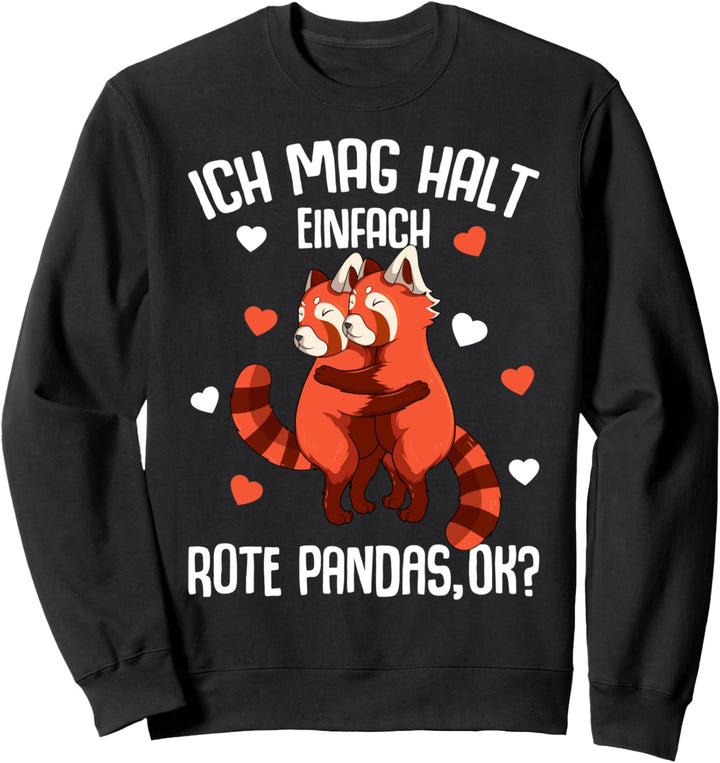 Roter Panda Ich mag halt Rote Pandas Mädchen Kinder Damen Sweatshirt