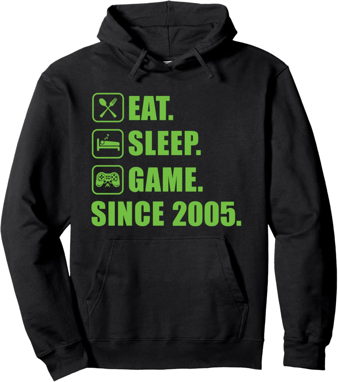 Eat Sleep Game Since 2005 Gamer Gamerin Gaming 15 Geburtstag Pullover Hoodie